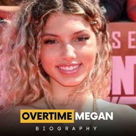 how old is overtime megan|Overtime Megan Biography: Age, Net Worth,。